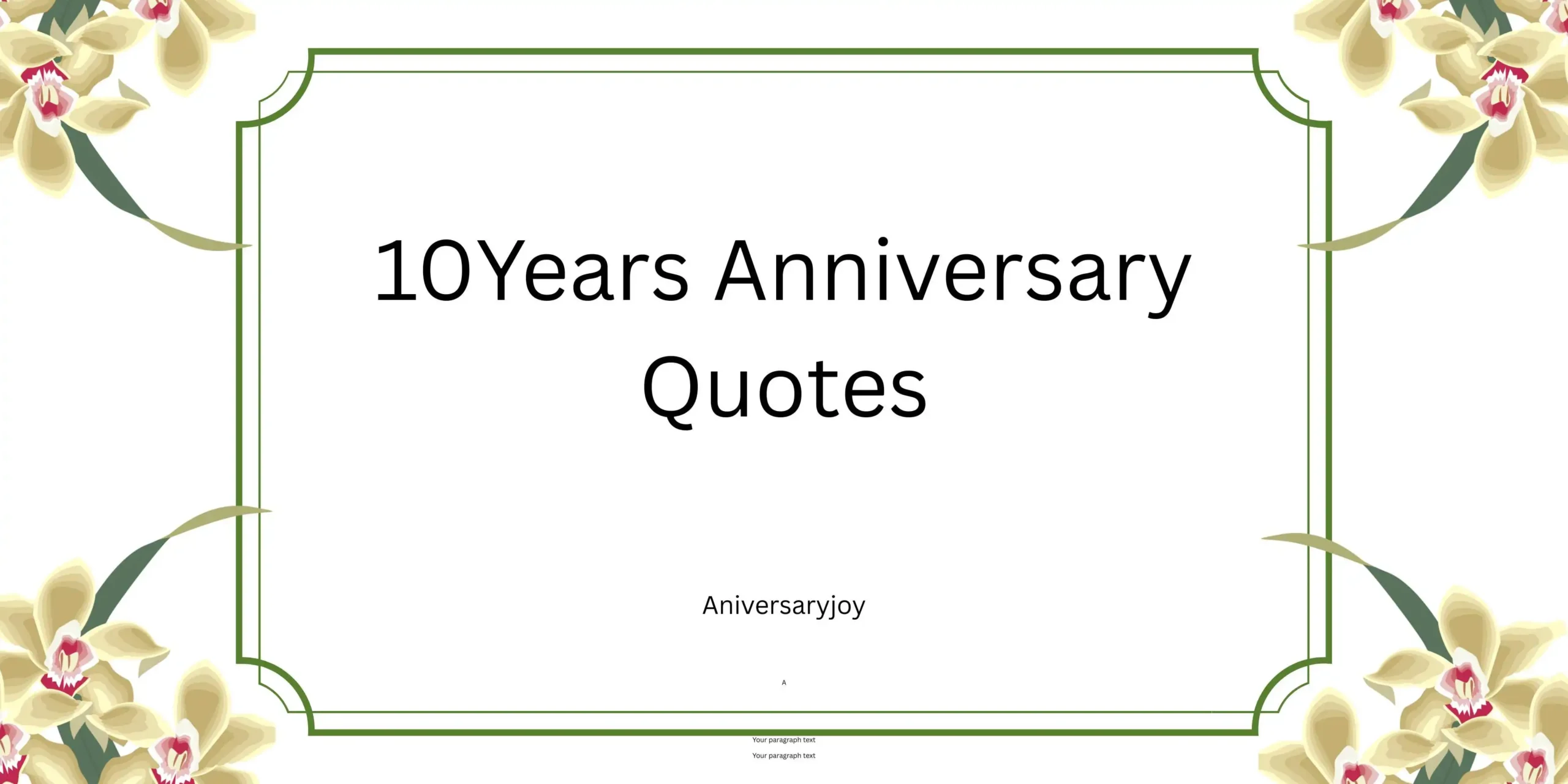 10Years Anniversary Quotes