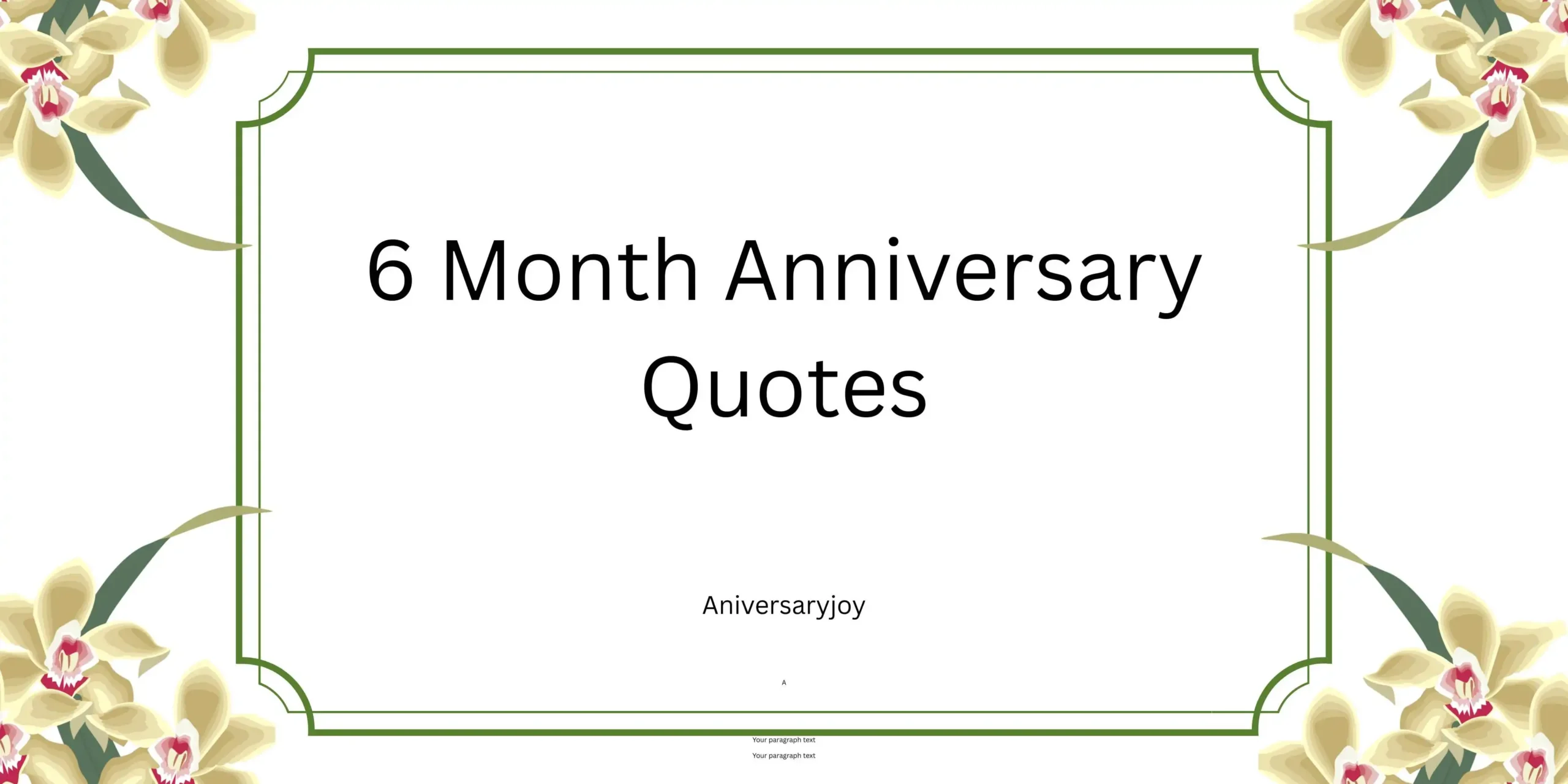6 Month Anniversary Quotes