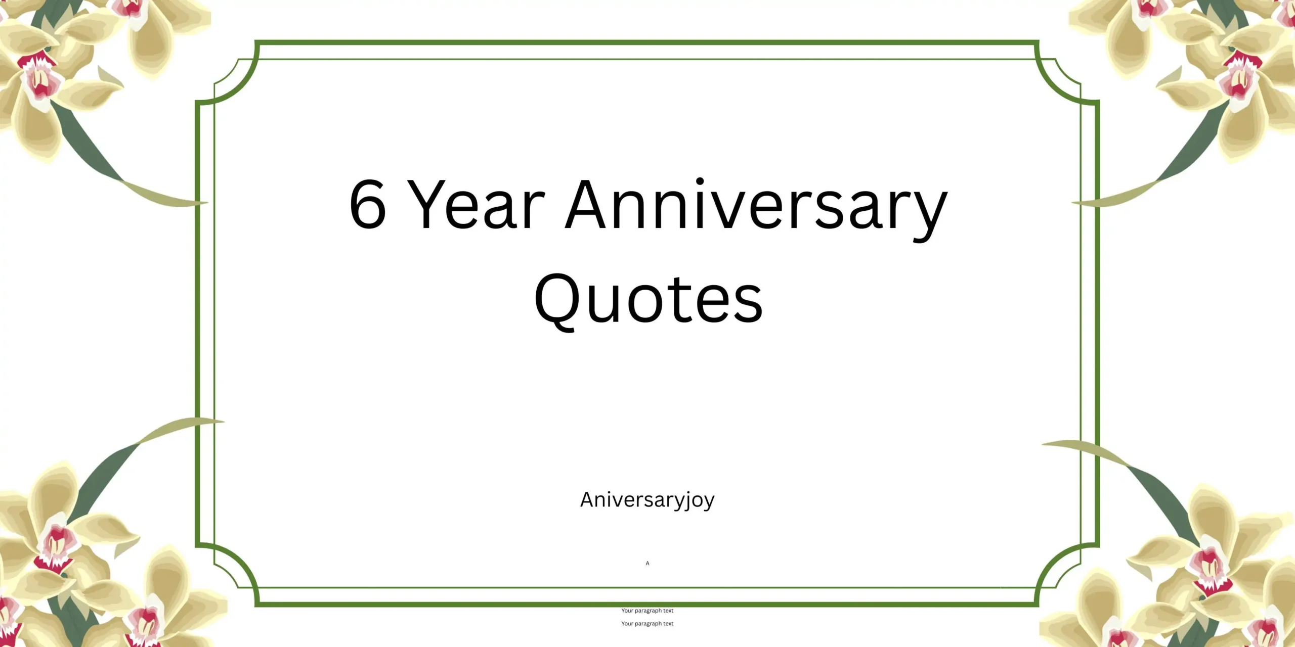 6 Year Anniversary Quotes