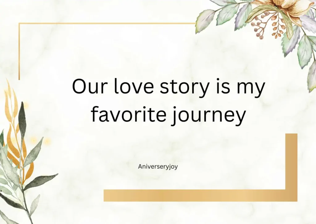 Cute anniversary quotes for couples in love 💑