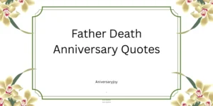 Father Death Anniversary Quotes