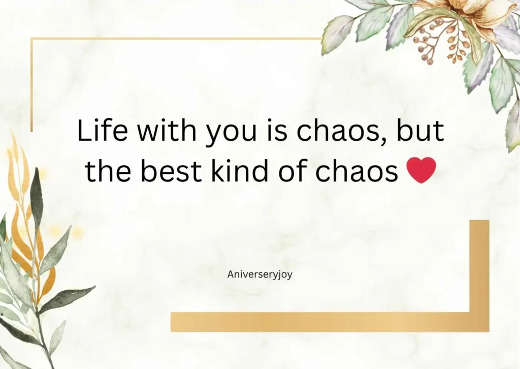Funny Anniversary Quotes About Marriage Life With Husband