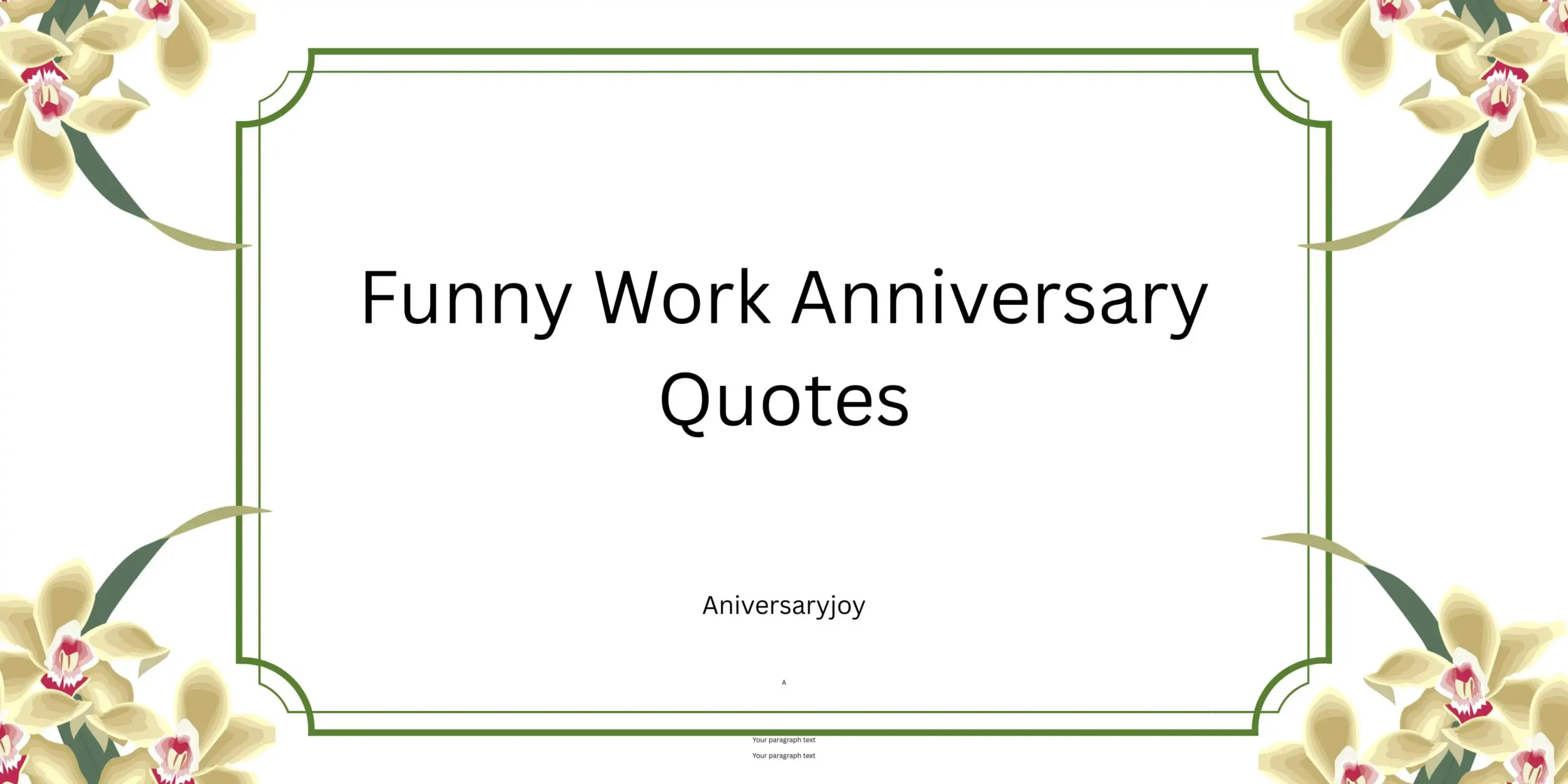 Funny Work Anniversary Quotes