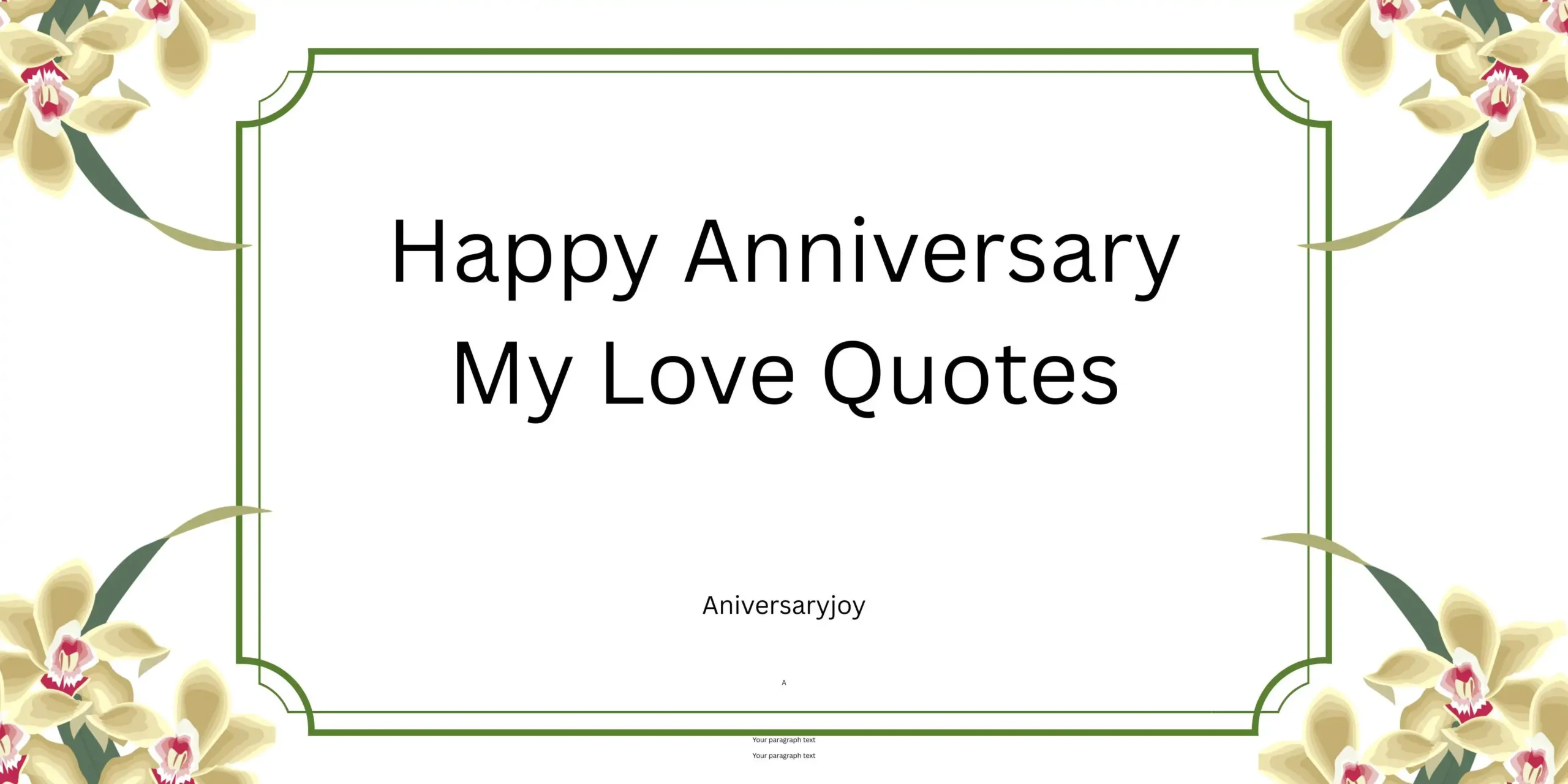 Happy Anniversary My Love Quotes