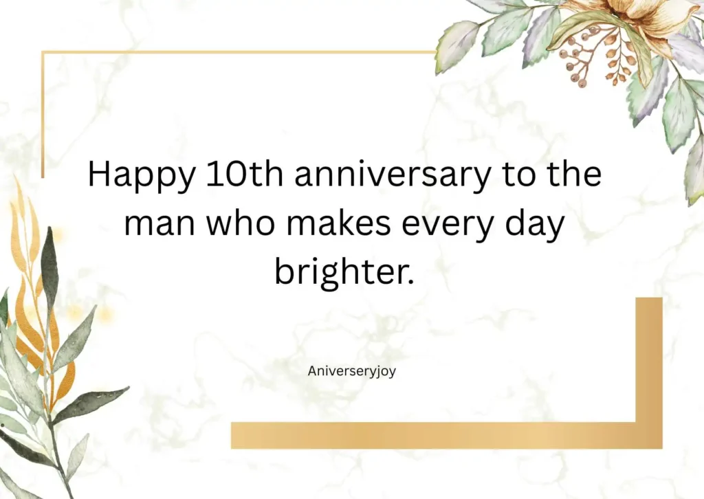 Heart Touching 10th Anniversary Wishes for Husband