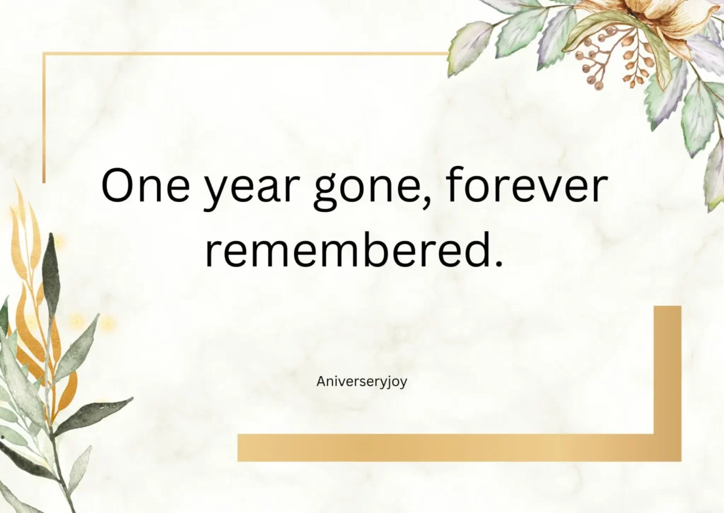 One Year Death Anniversary Short Quotes