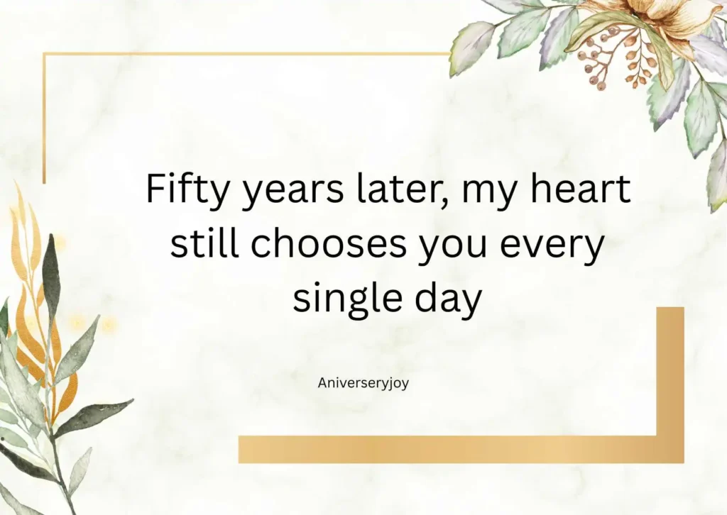 Romantic 50th Anniversary Love Quotes 💖