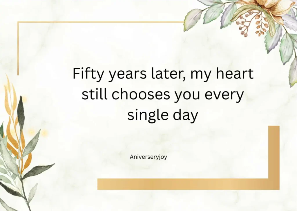 Romantic 50th Anniversary Love Quotes 💖