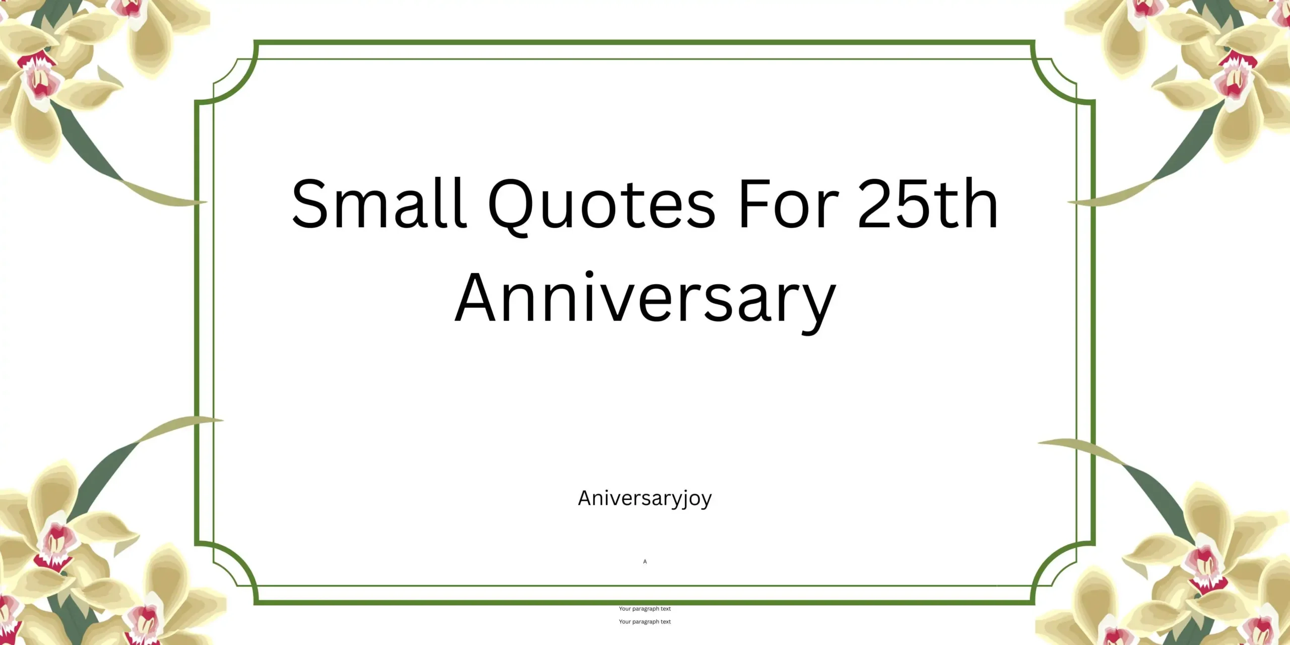 Small Quotes For 25th Anniversary