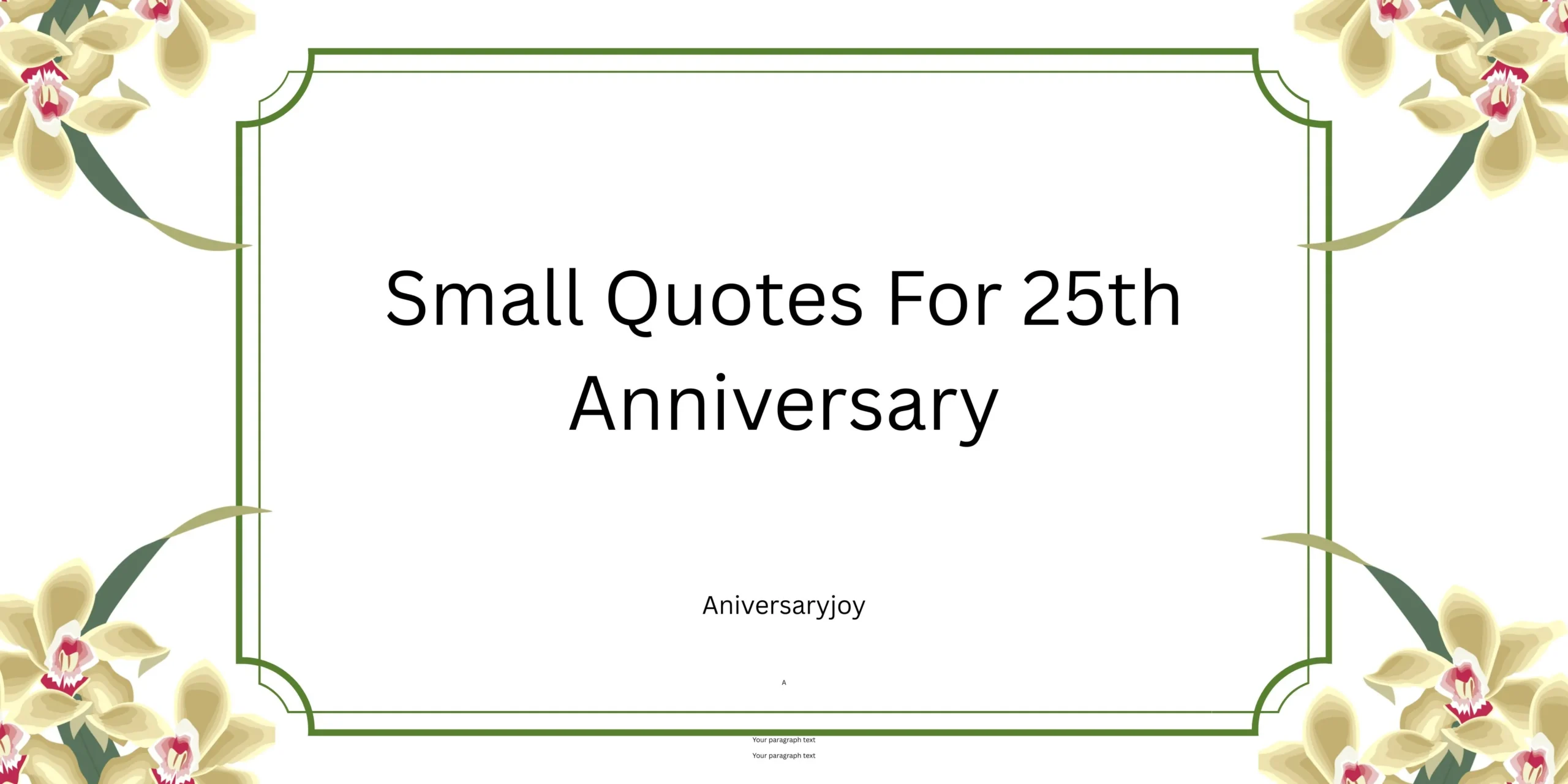 Small Quotes For 25th Anniversary
