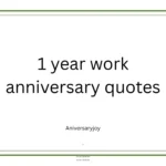 1 year work anniversary quotes