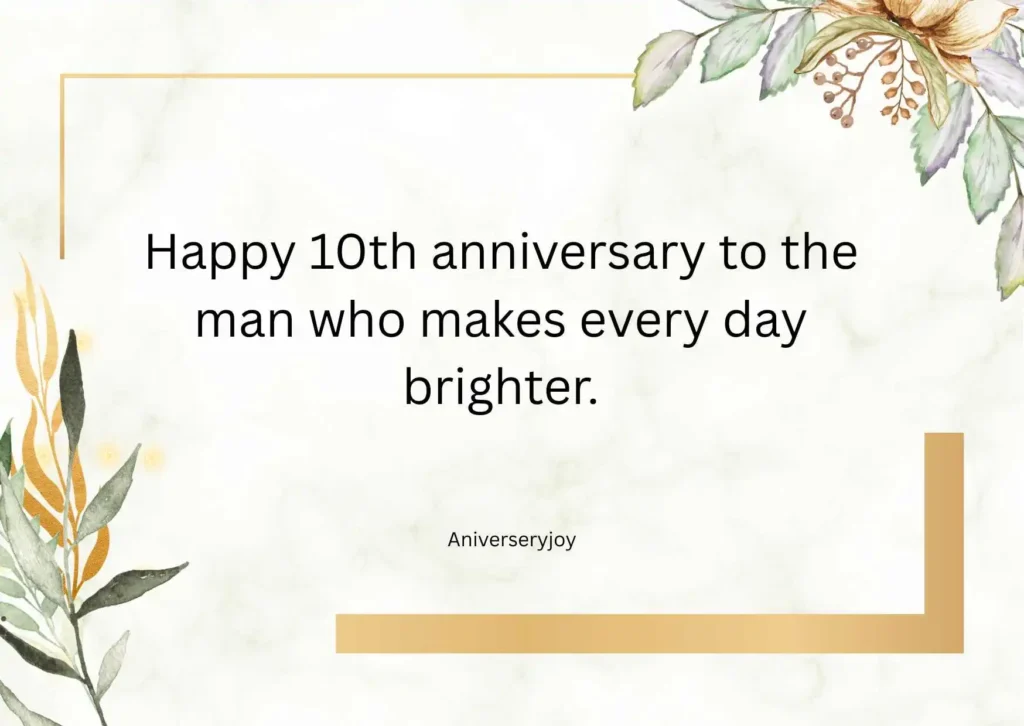 10 Year Anniversary Quotes to Husband