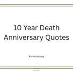 10 Year Death Anniversary Quotes