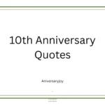 10th Anniversary Quotes