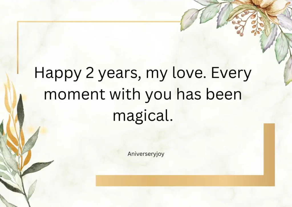 2 Years Anniversary Wishes for Girlfriend