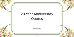 20 Year Anniversary Quotes