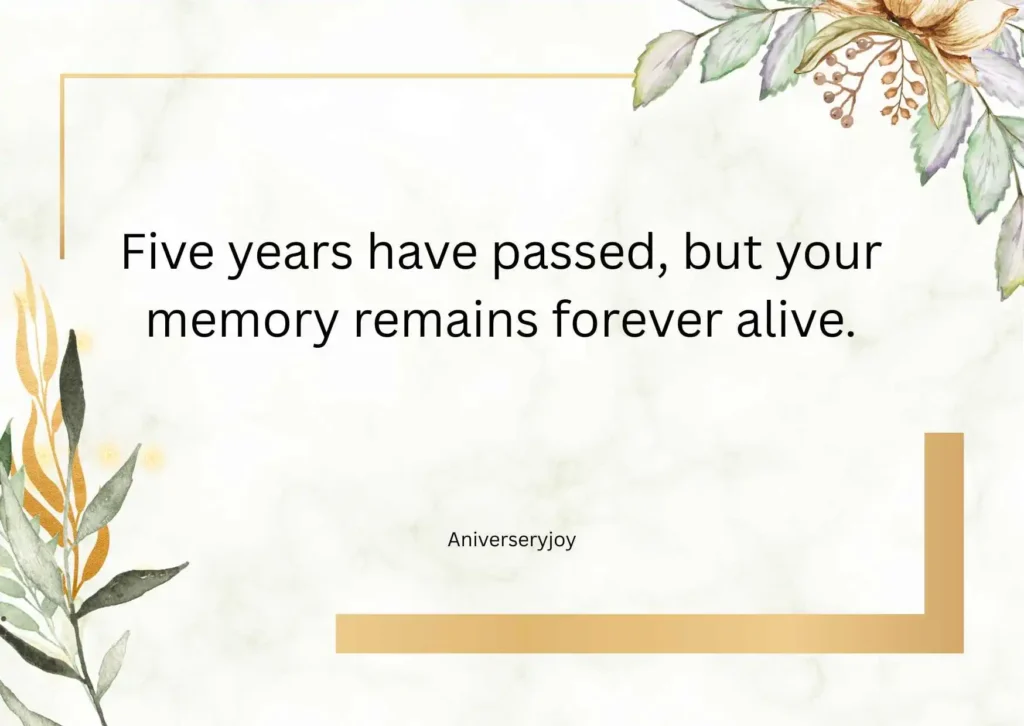 5 Years Death Anniversary Quotes in English