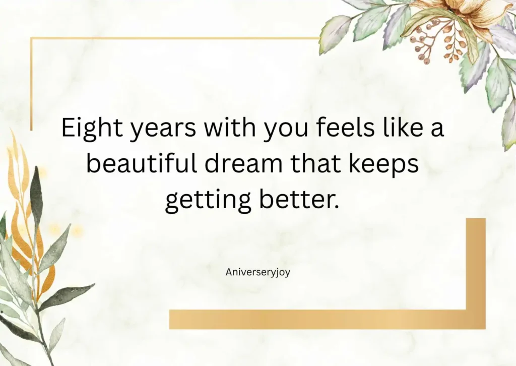 8 Year Anniversary Quotes for Girlfriend