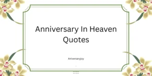 Anniversary In Heaven Quotes