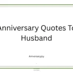 Anniversary Quotes To Husband