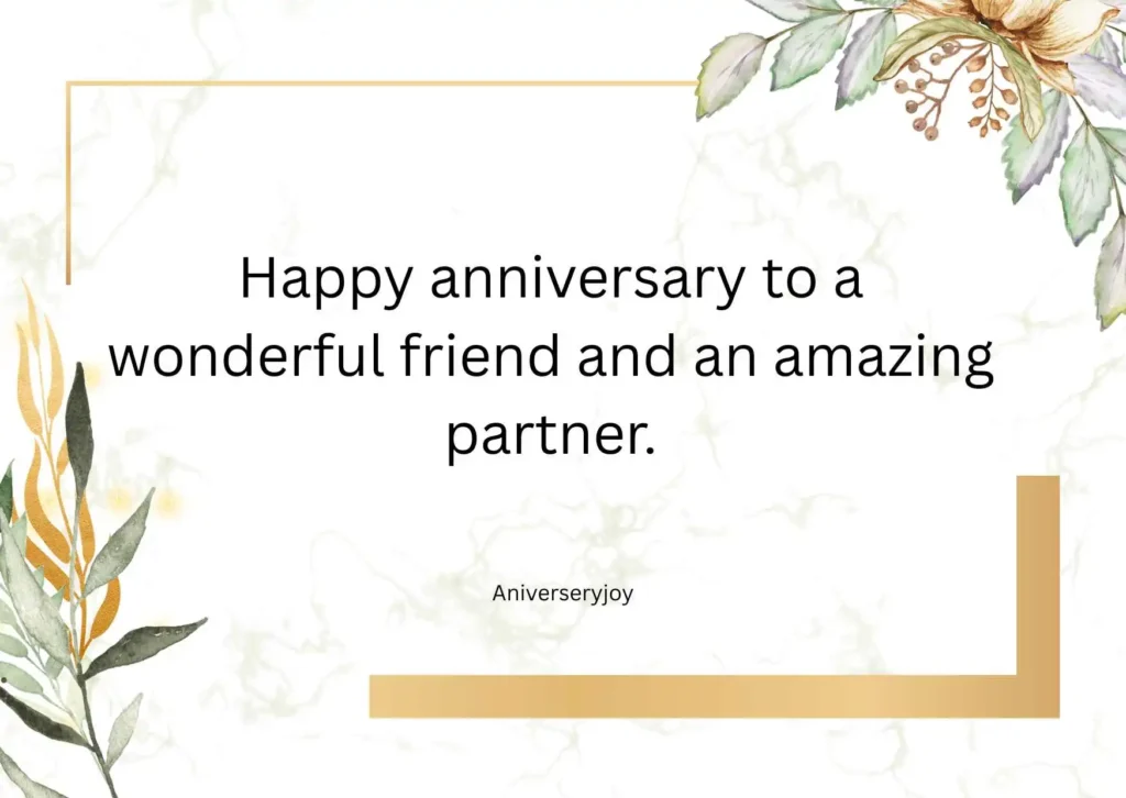 Anniversary Wishes Quotes for Friend