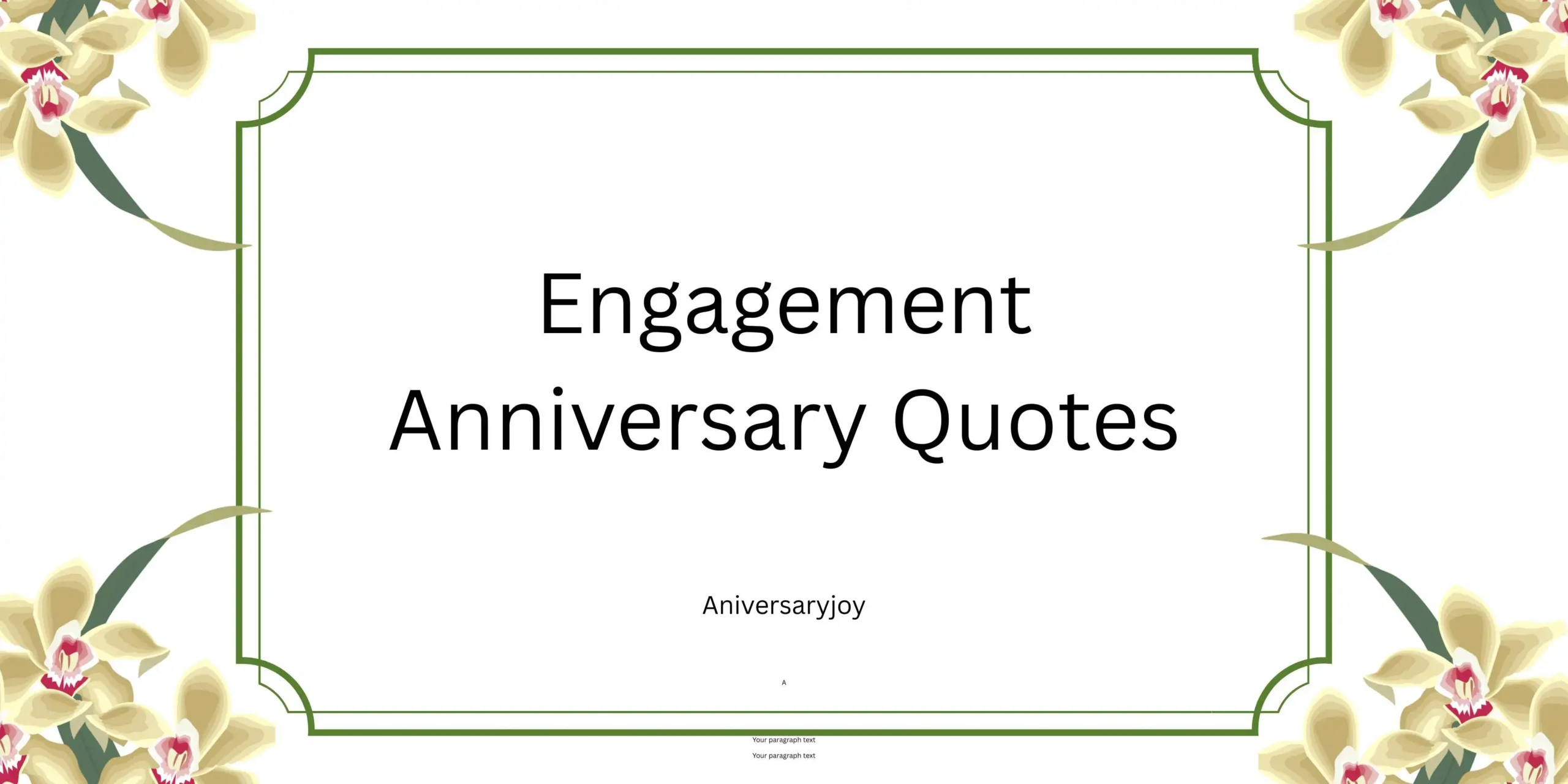 Engagement Anniversary Quotes