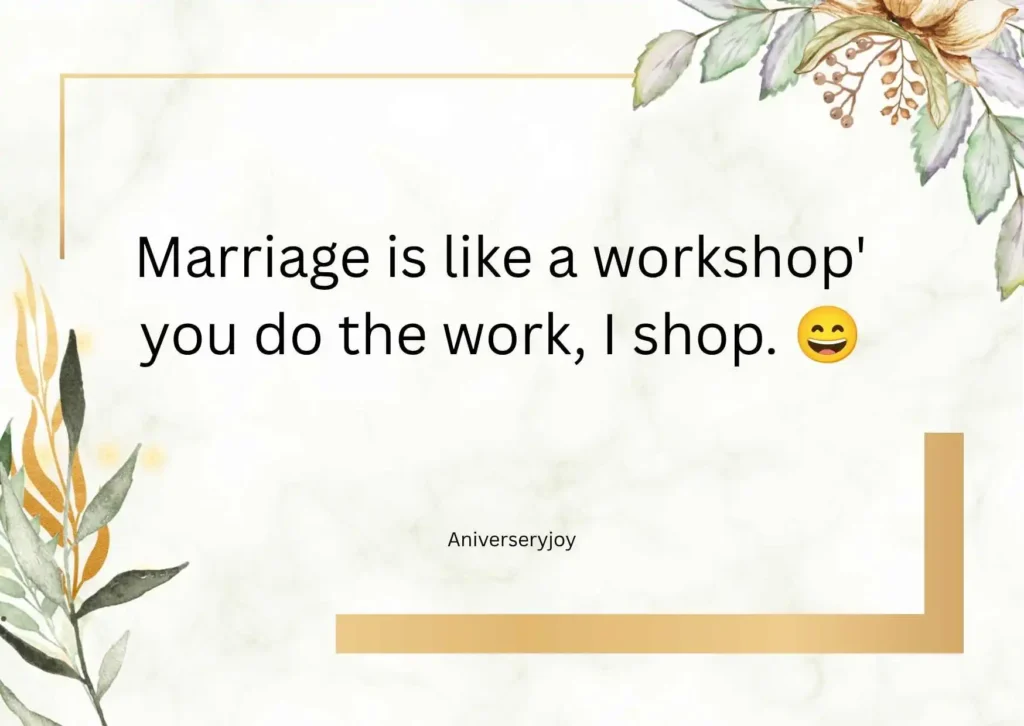 Funny Anniversary Quotes for Couples