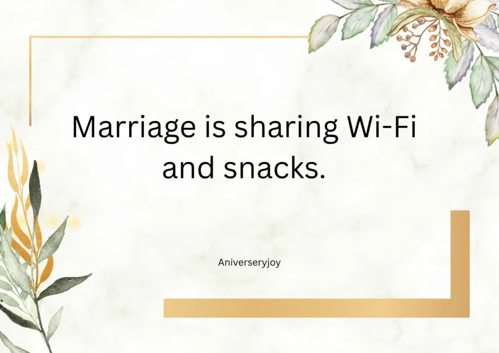 Funny Anniversary Quotes 😂