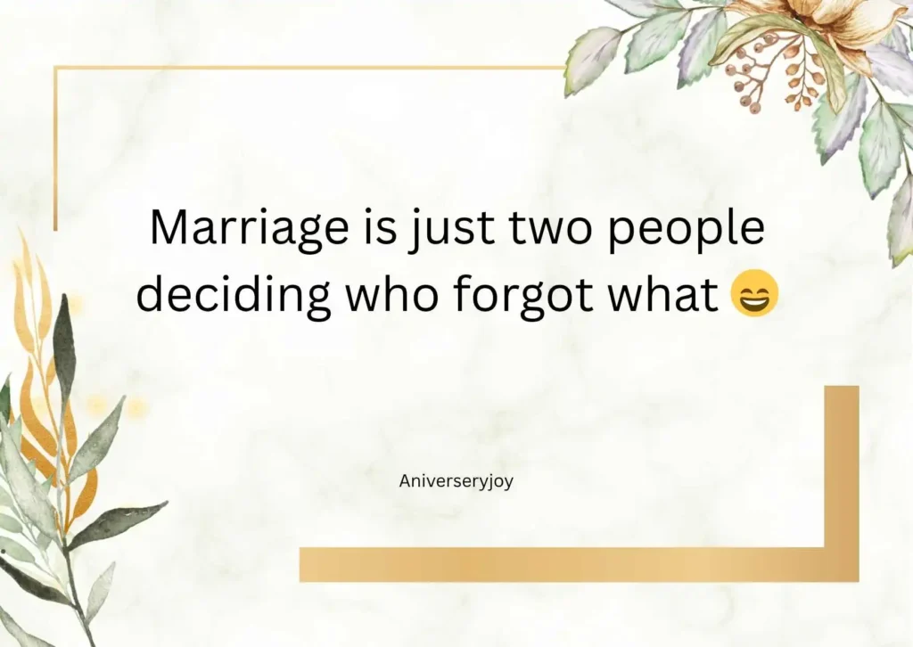 Funny Marriage Reality Quotes for Parents