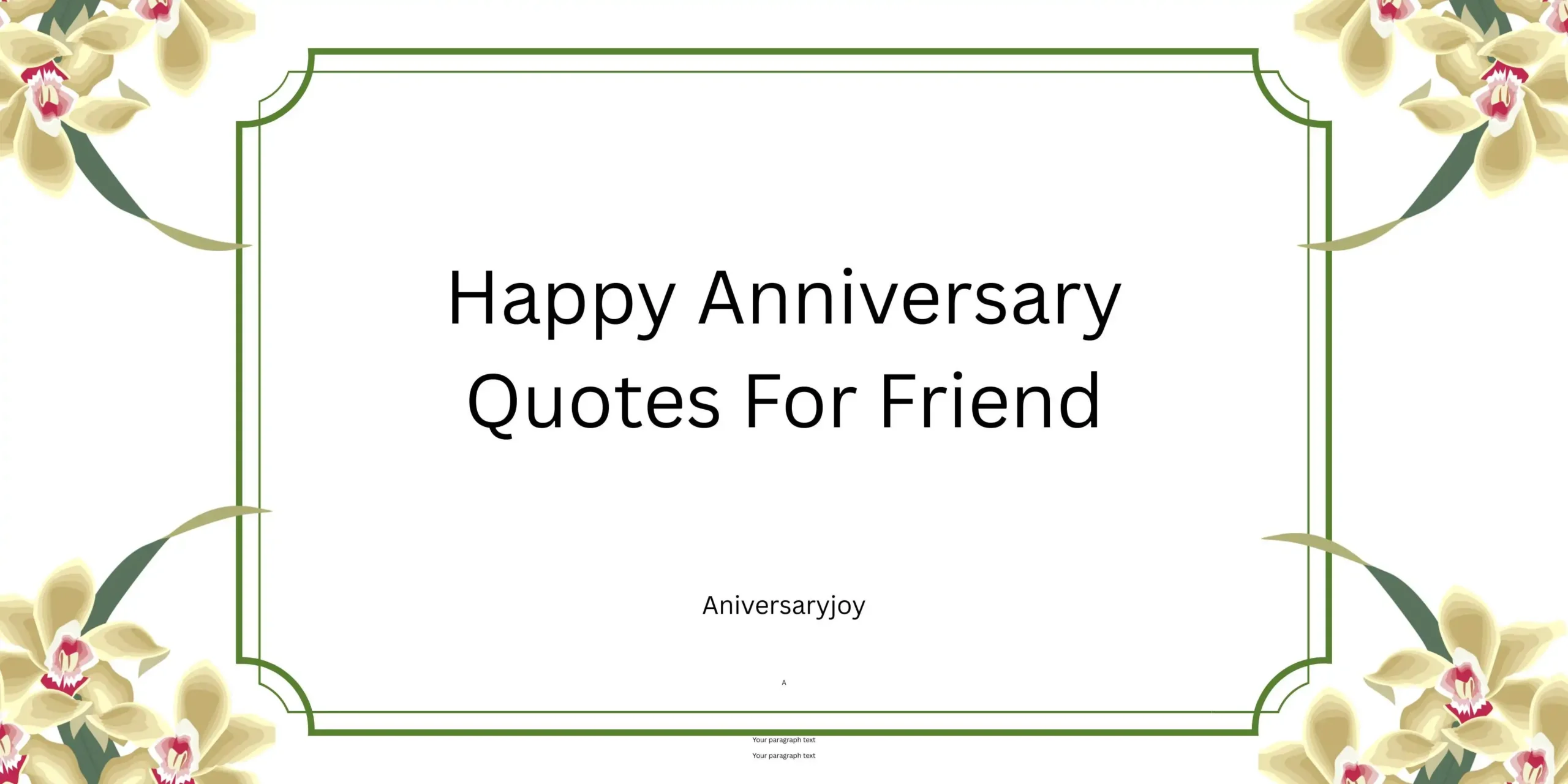 Happy Anniversary Quotes For Friend