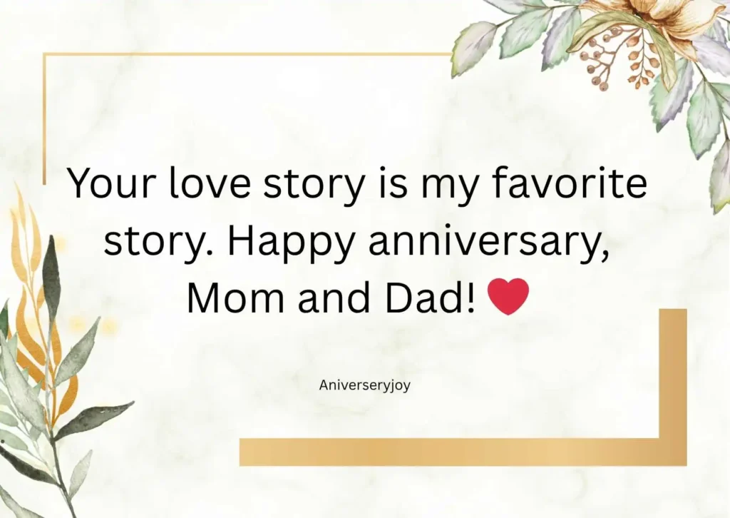 Heartfelt Happy Anniversary Quotes for Parents