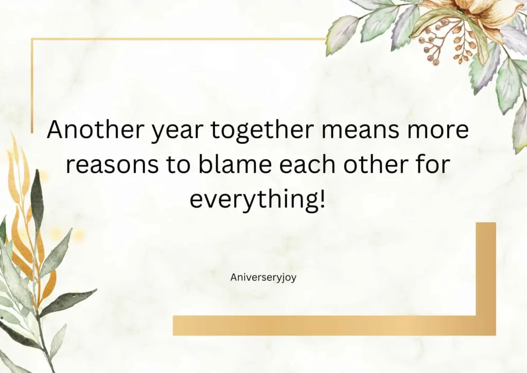  Hilarious Anniversary Quotes About Love
