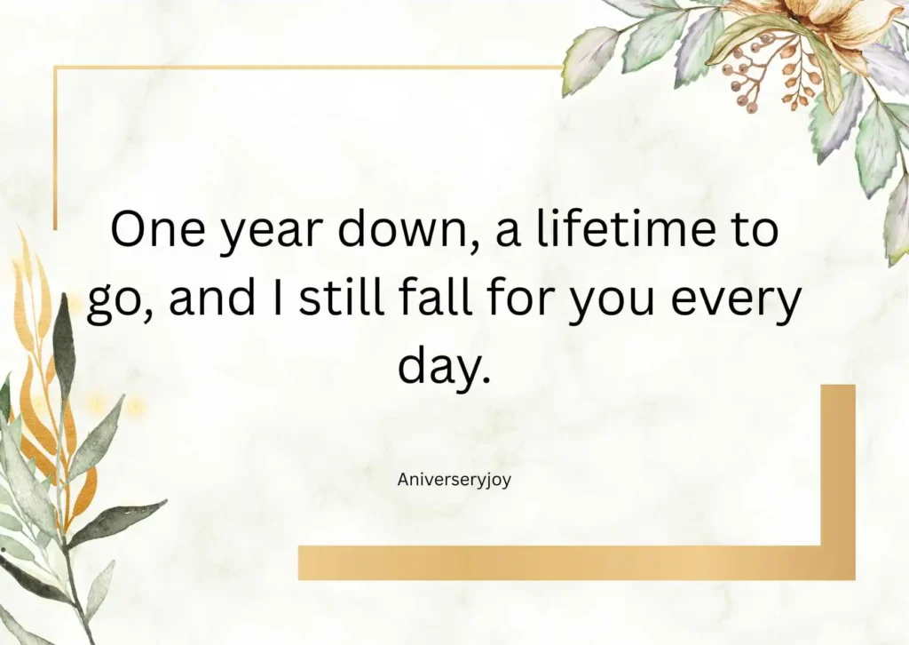 Romantic 1 Year Wedding Anniversary Quotes