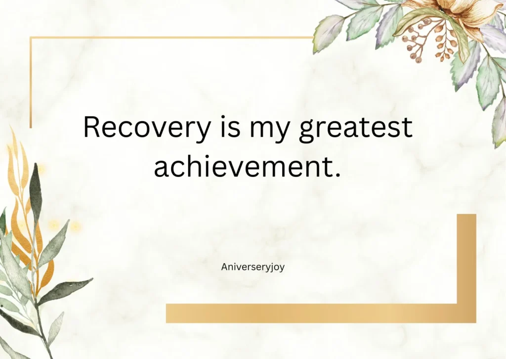 Short Sobriety Anniversary Quotes
