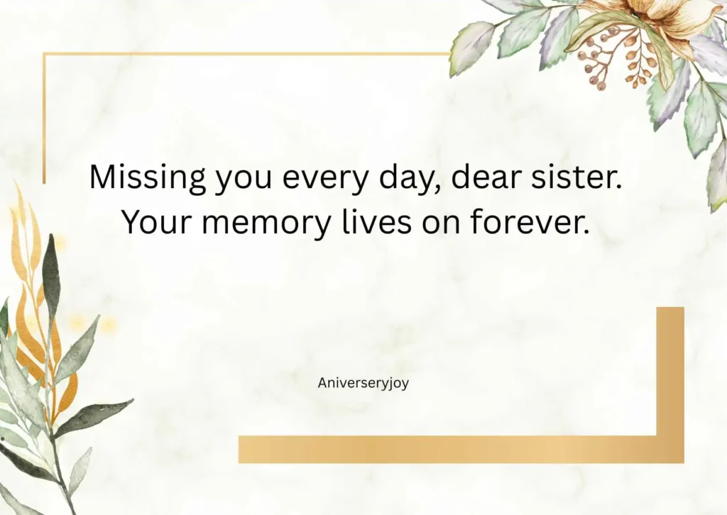  Sister Death Anniversary Quotes Short