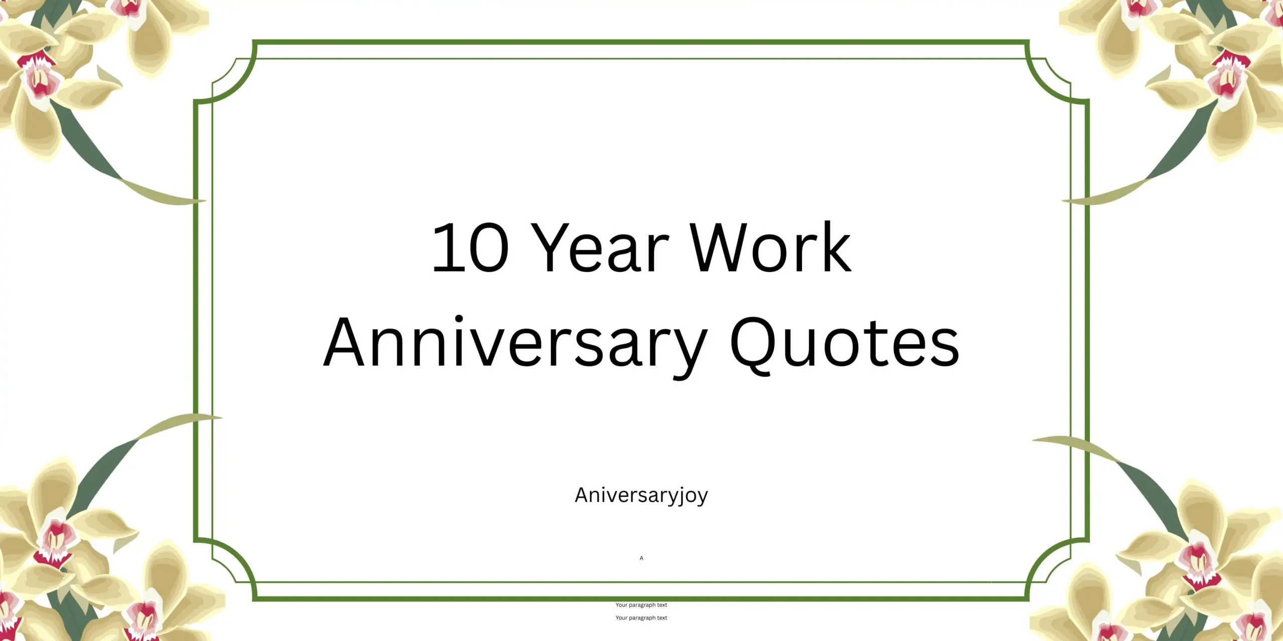 10 Year Work Anniversary Quotes