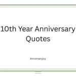 10th Year Anniversary Quotes