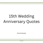 15th Wedding Anniversary Quotes