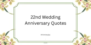22nd Wedding Anniversary Quotes
