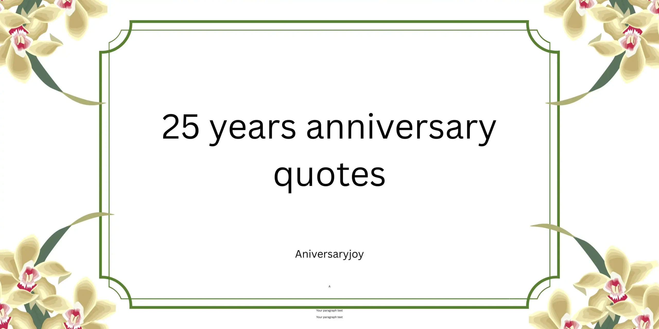 25 years anniversary quotes