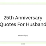 25th Anniversary Quotes For Husband