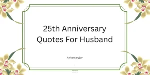 25th Anniversary Quotes For Husband