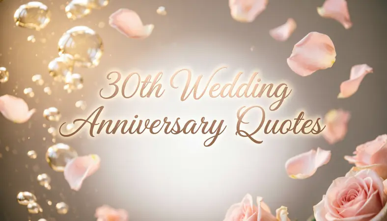 30th Wedding Anniversary Quotes