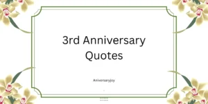 3rd Anniversary Quotes