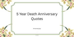5 Year Death Anniversary Quotes