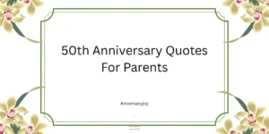 50th Anniversary Quotes For Parents