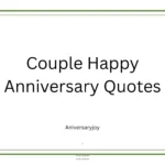 Couple Happy Anniversary Quotes