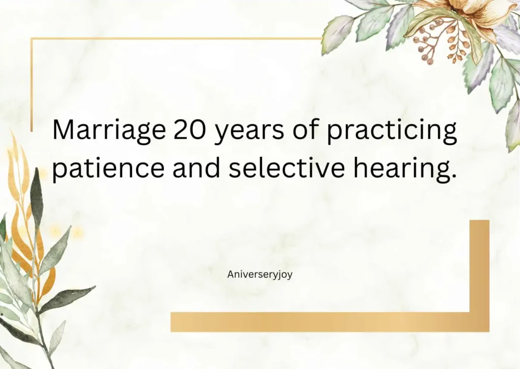  Funny and Playful Quotes for 20th Anniversary