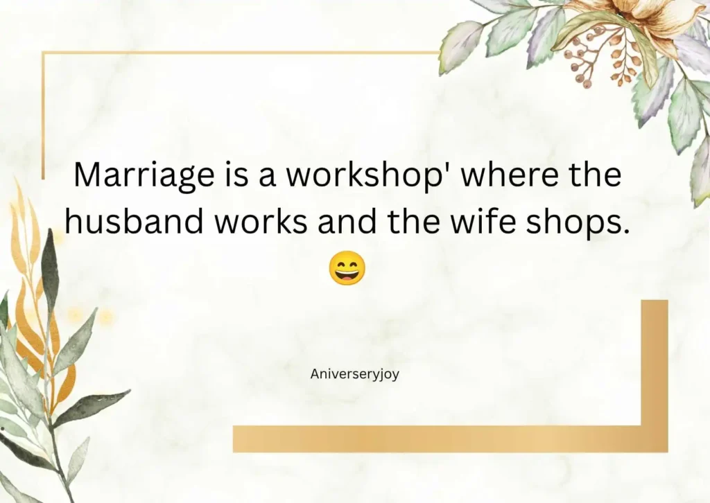 Funny Anniversary Quotes
