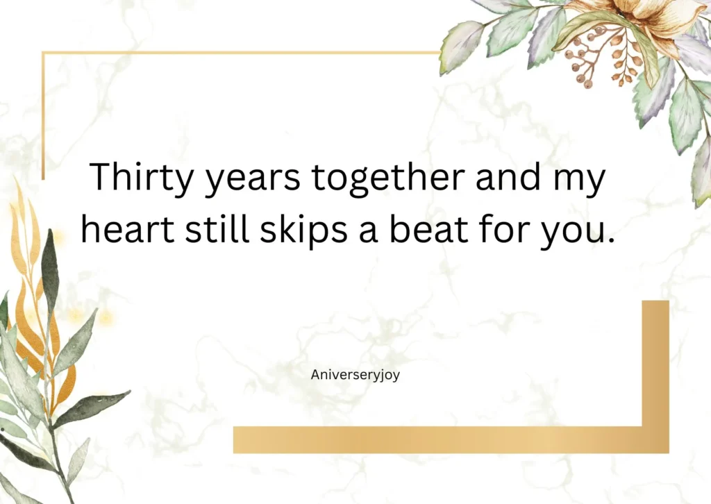 Heartfelt 30th Anniversary Quotes